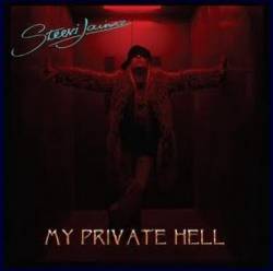 Steevi Jaimz : My Private Hell